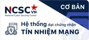 Hệ thống đạt chứng nhận tính nhiệm mạng